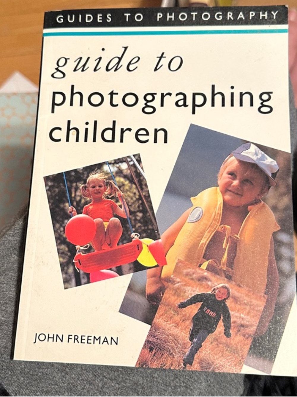Guide to Photographing Children by - White Cover